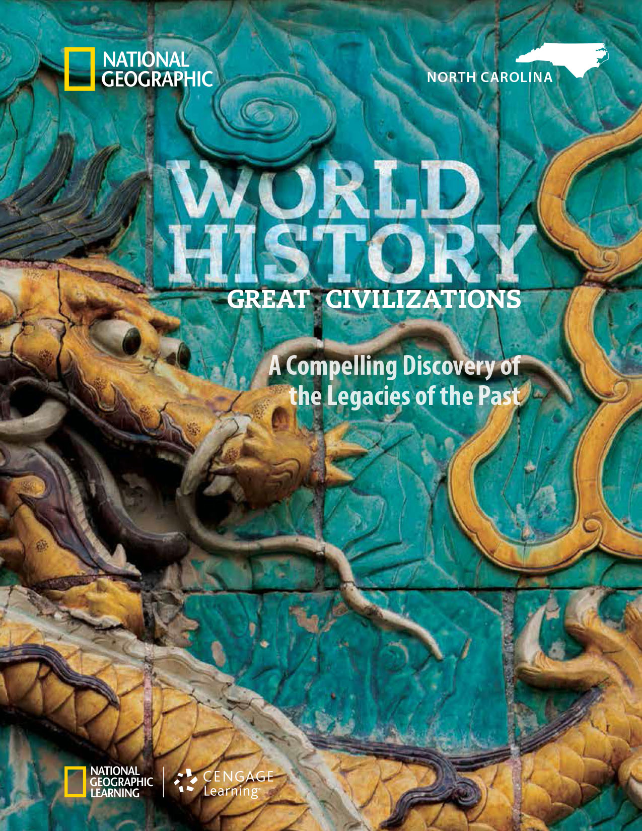 National Geographic Cengage WORLD HISTORY